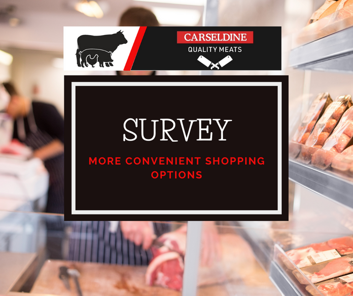 Take our Survey - More Convenient Shopping Options